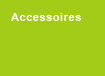 Accessoires